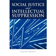 Social Justice and Intellectual Suppression
