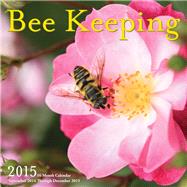 Beekeeping 2015 Calendar