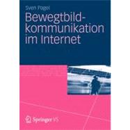Bewegtbildkommunikation Im Internet