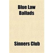 Blue Law Ballads: A Purge for Puritans