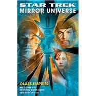 Star Trek: Mirror Universe: Glass Empires