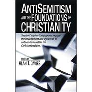 Anti-Semitism and the Foundations of Christianity