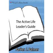 The Active Life Leader's Guide