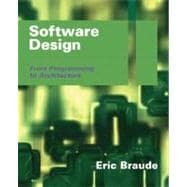 Software Design From Programming to Architecture