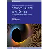 Nonlinear Guided Wave Optics
