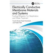 Electrically Conductive Membrane Materials and Systems,9781000854596