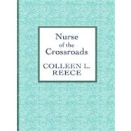 Nurse of the Crossroads