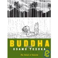 Buddha 4: The Forest of Uruvela
