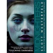 Midnighters #2 : Touching Darkness
