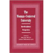 The Woman-Centered University