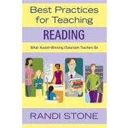 Best Practices for Teaching Reading : What Award-Winning Classroom Teachers Do
