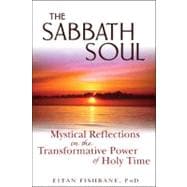 The Sabbath Soul