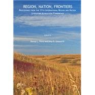 Region, Nature, Frontiers: Proceedings from the 11th International Region and Nation Literature Association Conference