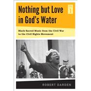 Nothing but Love in God's Water