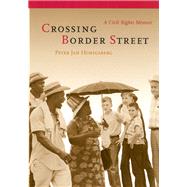 Crossing Border Street