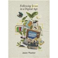 Following Jesus in a Digital Age,9781087754598