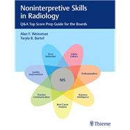 Noninterpretive Skills in Radiology