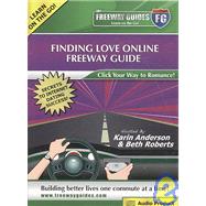 Finding Love Online Freeway Guide
