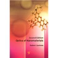 Optics of Nanomaterials (Second Edition)