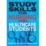 Study Skills for Nursing and Healthcare Students