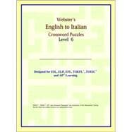 Webster's English to Italian Crossword Puzzles: Level 6