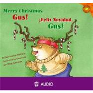 Feliz Navidad, Gus!/ Merry Christmas, Gus!