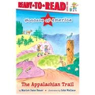 The Appalachian Trail Ready-to-Read Level 1