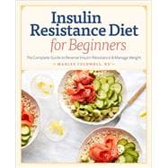 Insulin Resistance Diet for Beginners