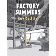 Factory Summers