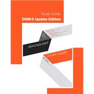 Study Guide for Psychology, Fourth Canadian Edition, DSM-5 Update Edition