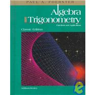 Algebra and Trigonometry : Functions and Applications