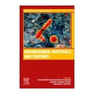 Antimicrobial Materials and Coatings,9780323954600