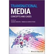 Transnational Media Concepts and Cases