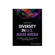 Diversity in U.S. Mass Media,9781119844600