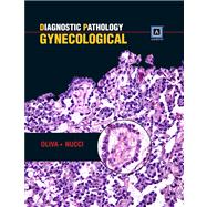 Diagnostic Pathology: Gynecologic Pathology Published by Amirsys