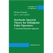 Stochastic Spectral Theory for Selfadjoint Feller Operators