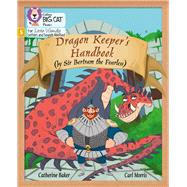 Big Cat Phonics for Little Wandle Letters and Sounds Revised – Dragon Keeper’s Handbook Phase 5