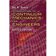 Introduction to Continuum Mechanics for Engineers Revised Edition