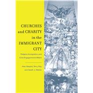 Churches and Charity in the Immigrant City