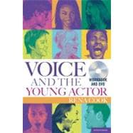 Voice and the Young Actor A workbook and DVD