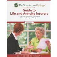 TheStreet.com Ratings' Guide to Life and Annuity Insurers Spring 2009