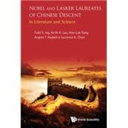 Nobel and Lasker Laureates of Chinese Descent