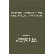 Protein Transfer and Organelle Biogenesis