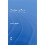 Psychoses Of Power