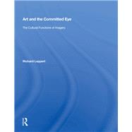 Art And The Committed Eye