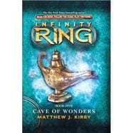 Infinity Ring Book 5: Cave of Wonders - Library Edition