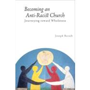 Becoming an Anti-Racist Church