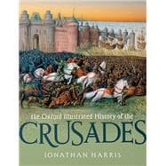The Oxford Illustrated History of the Crusades