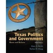 Texas Politics and Government : Roots and Reform