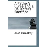 A Father's Curse and a Daughter's Sacrifice